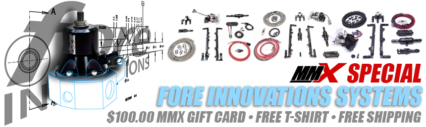 MMX Fore Fuel Systems Special Promotion