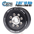 2.85-inch 10 Rib ZPE GripTec 2pc HellCat L2V Black Pulley & Hub Kit by ZPE GripTec